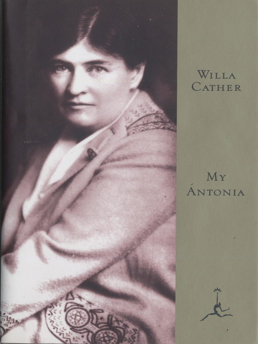 Title details for My Ántonia by Willa Cather - Wait list